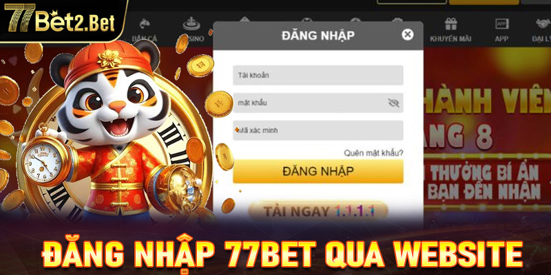 Hướng dẫn đăng nhập 77Bet qua website nhanh chóng 